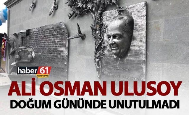 Ali Osman Ulusoy Doğum gününde unutulmadı 1
