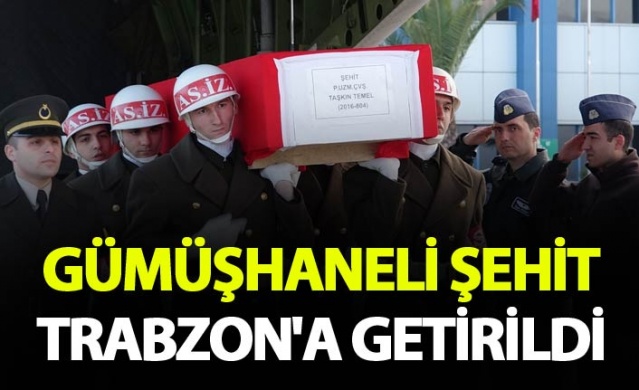 Gümüşhaneli şehidin cenazesi uçakla Trabzon'a getirildi 1