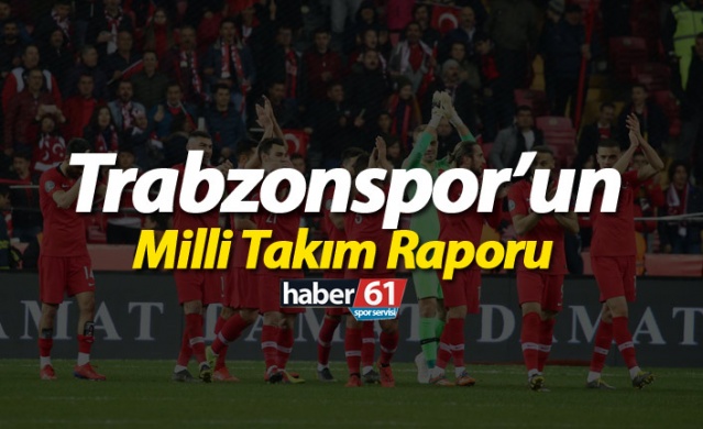 Trabzonspor'un Milli Takım Raporu 1