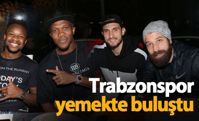 Trabzonspor yemekte buluştu 1
