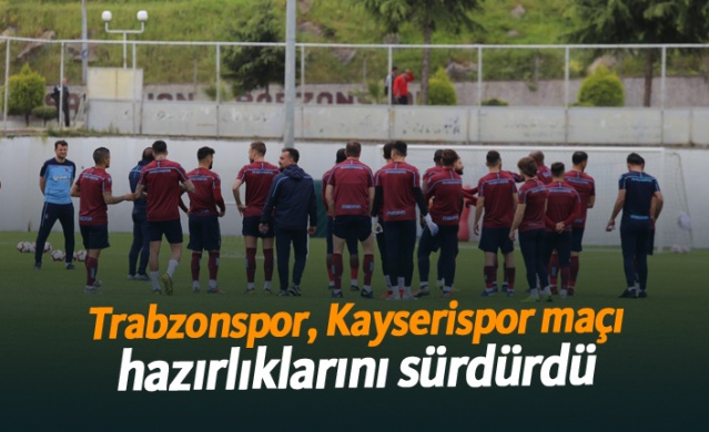 Trabzonspor, Kayserispor maçı hazırlıklarını sürdürdü - 02.05.2019 1