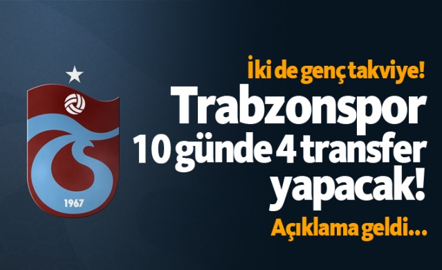 Trabzonspor 10 günde 4 transfer yapacak! 1