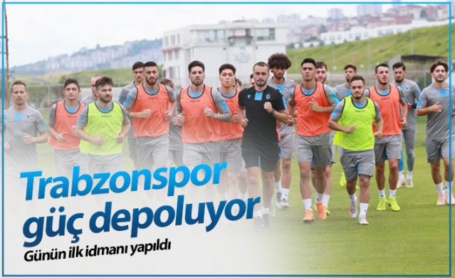 Trabzonspor güç depoluyor 1