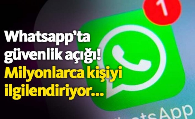 Whatsapp'ta güvenlik açığı 1