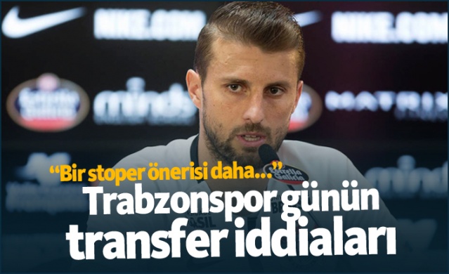 Trabzonspor transfer haberleri - 18.07.2019 1