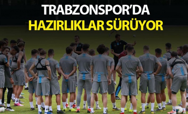 Trabzonspor'da hazırlıklar sürüyor.22 Temmuz 2019 1