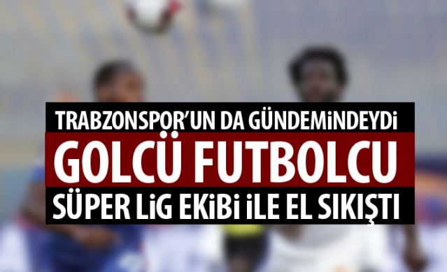 Trabzonspor'un gündemindeydi! Süper Lig ekibiyle el sıkıştı 1