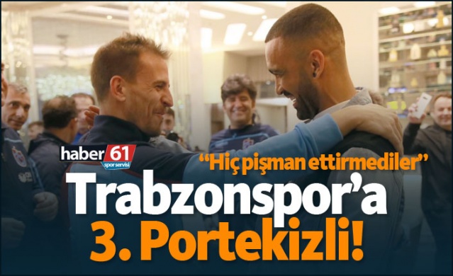 Trabzonspor'a 3. Portekizli! 1