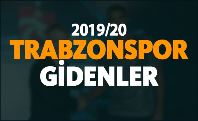 Trabzonspor'un 2019-20 sezonu giden futbolcuları! 1