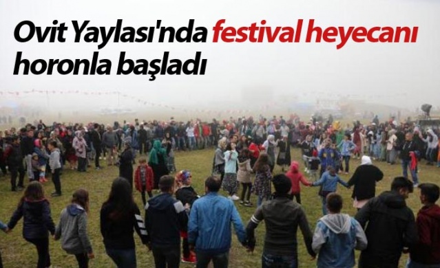 Ovit Yaylası'nda festival heyecanı, horonla başladı 1