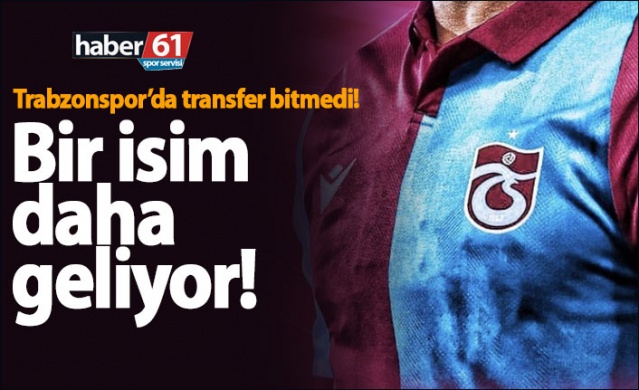 Trabzonspor transfer çalışmalarına devam ediyor 1