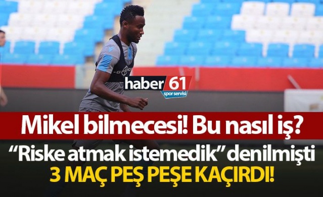 Trabzonspor’da Obi Mikel bilmecesi! Bu nasıl iş? 1