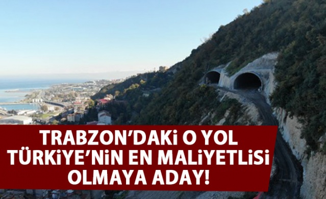 Türkiye'nin en maliyetli şehir içi yolu Trabzon'da 1