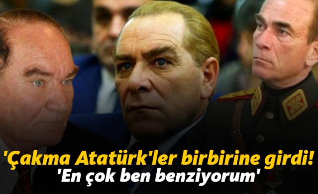 Çakma Atatürk'ler birbirlerine girdi! 1