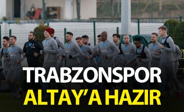 Trabzonspor Altay'a hazır 1