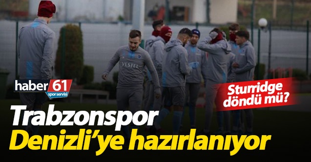 Trabzonspor Denizlispor maçına hazırlanıyor 1