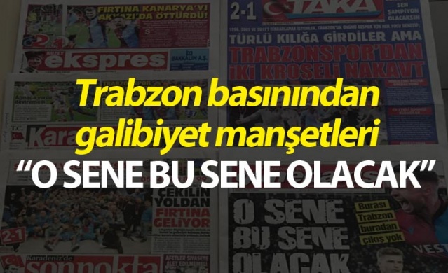 Trabzon basınından galibiyet manşetleri 1