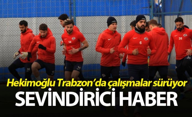 Hekimoğlu Trabzon'da çalışmalar sürüyor - Sevindirici haber 1