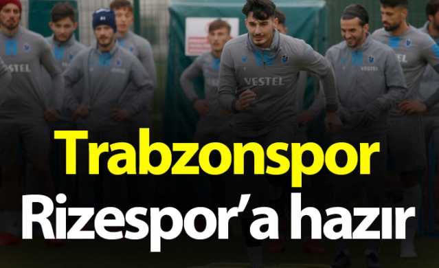 Trabzonspor Rizespor'a hazır 1