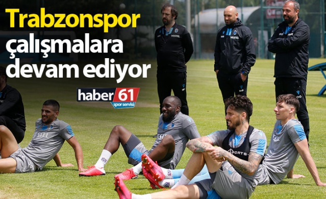 Trabzonspor çalışmalara devam ediyor 1