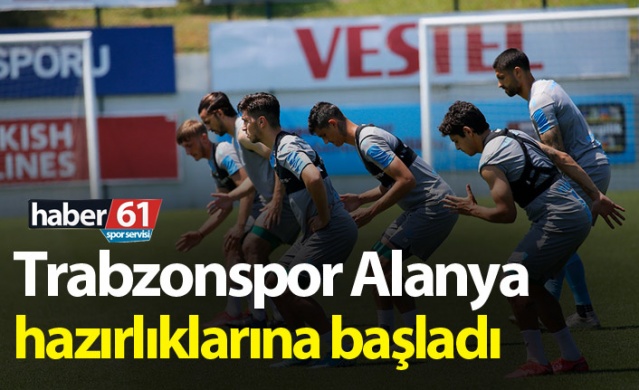 Trabzonspor Alanyaspor maçı hazırlıklarına başladı 1