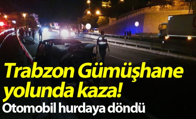 Trabzon Gümüşhane yolunda kaza! Otomobil hurdaya döndü 1