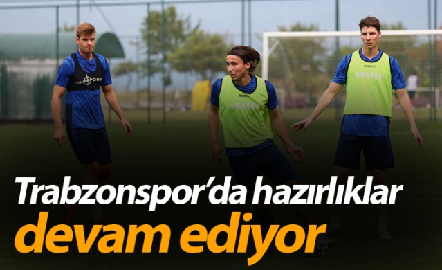 Trabzonspor Eddie Newton yönetimindehazırlıklarını sürdürüyor. 18 Ağustos 2020 1
