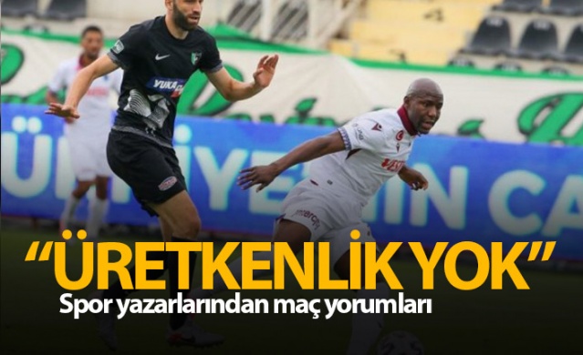 Spor yazarlarından Denizlispor - Trabzonspor maçı yorumları 1