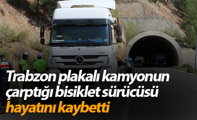 Trabzon plakalı kamyonun çarptığı bisiklet sürücüsü hayatını kaybetti 1