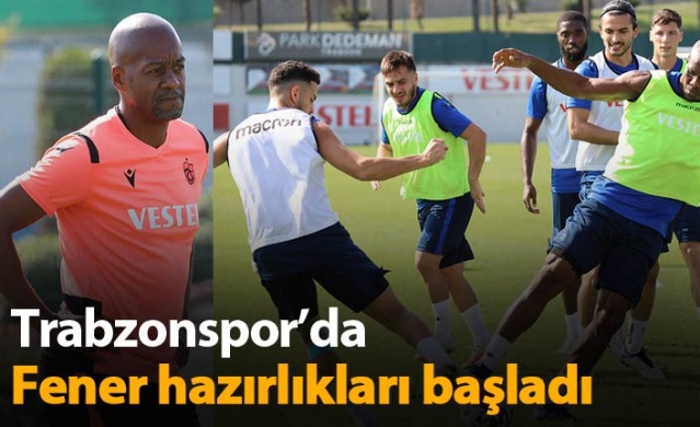 Trabzonspor'da Teknik Direktör Eddie Newton Fenerbahçe hazırlıklarına başladı 1