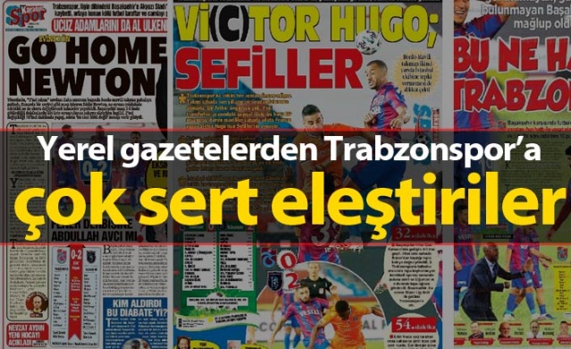 Yerel gazetelerden Trabzonspor'a sert eleştiri 1