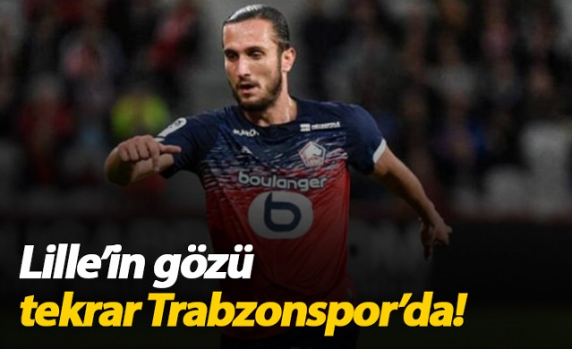 Lille'in gözü tekrar Trabzonspor'da 1