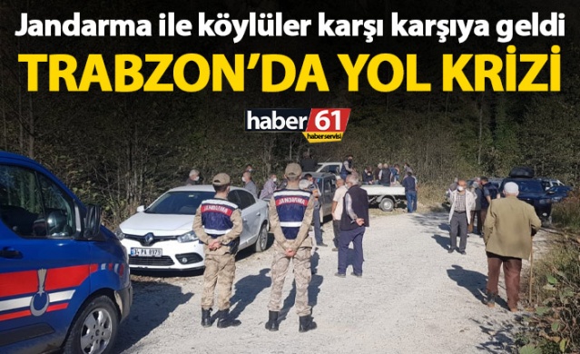 Trabzon'da köylüler ile jandarma karşı karşıya geldi 1