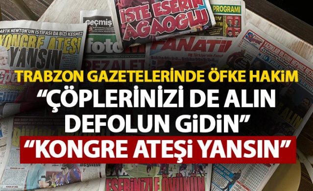Trabzon gazetelerinde mağlubiyet manşetleri: Çöplerinizi alın defolun gidin 1