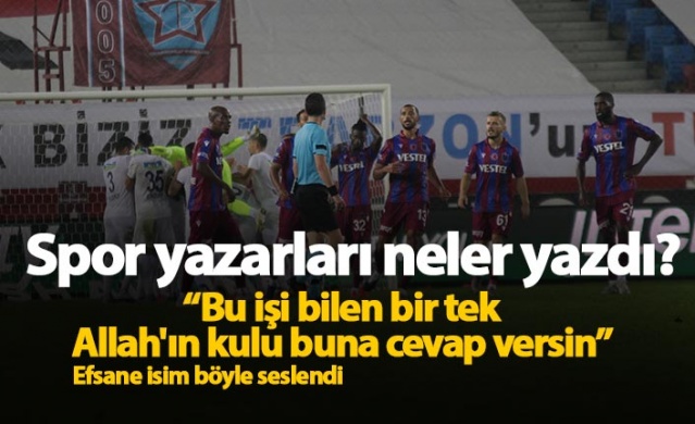 Spor yazarlarından Trabzonspor Kasımpaşa yorumları 1