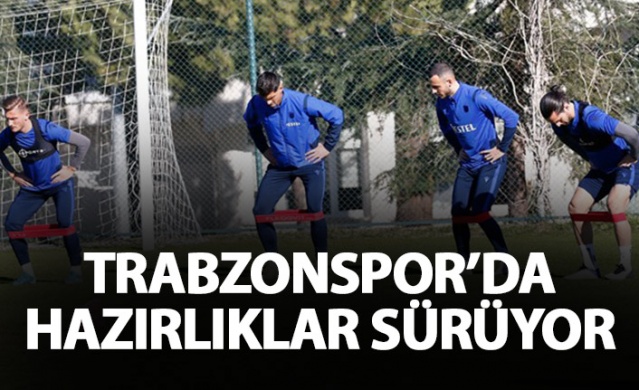 Trabzonspor ligin 16.haftasında oynayacağı F.Karagümrük maçına hazırlanıyor. 1