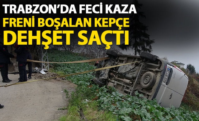 Trabzon'da feci kaza! Freni boşalan kepçe dehşet saçtı 1