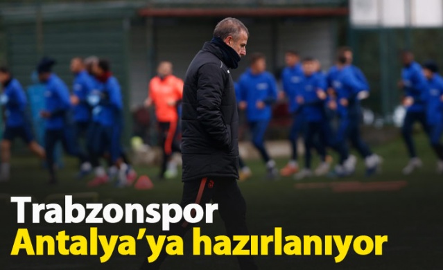 Trabzonspor Antalya'ya "Avcı" ile hazırlanıyor 1