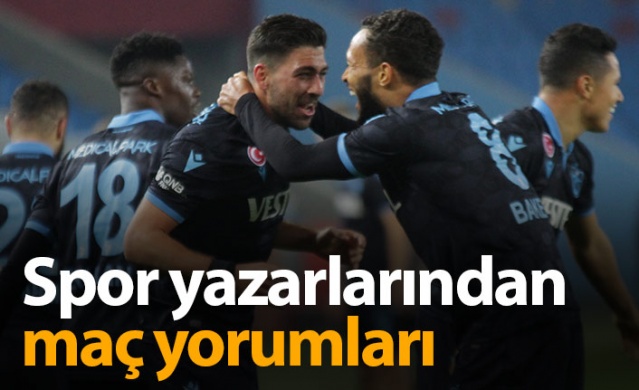 Spor yazarları Trabzonspor Denizlispor maçını değerlendirdi 1