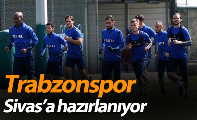 Trabzonspor'da Sivasspor maçı hazırlıkları. 31-03-2021 1