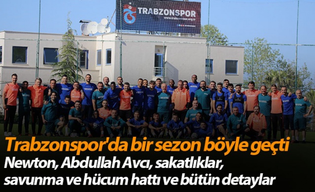 Trabzonspor'da bir sezon böyle geçti! 17 Mayıs 2021 1