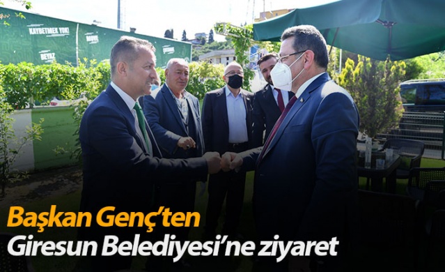 Başkan Genç, Giresun Belediyesi’ni ziyaret etti 1