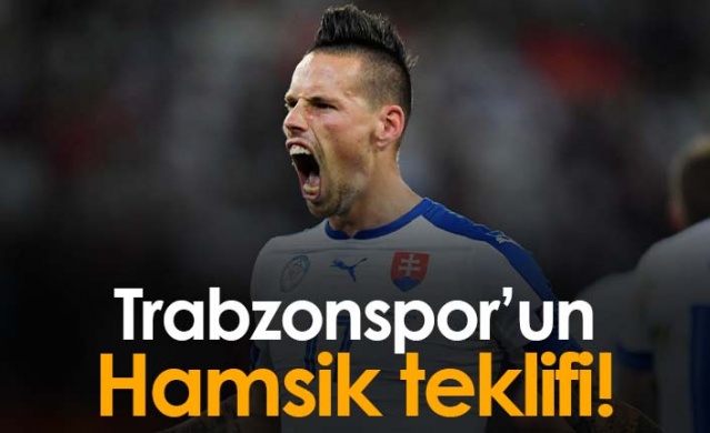 Trabzonspor'un Hamsik teklifi 1