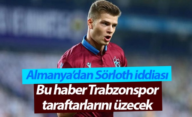 Alman basınından Sörloth iddiası! Trabzonspor taraflarını üzecek haber 1
