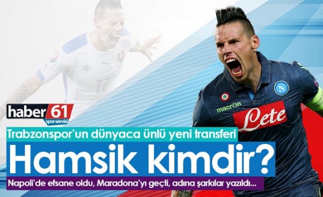 Trabzonspor'un yeni yıldızı Marek Hamsik kimdir? 1