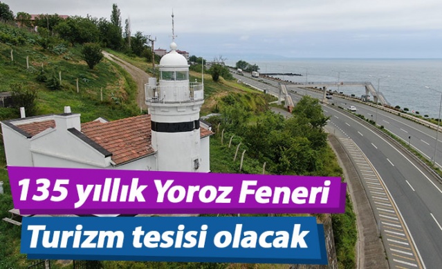 135 yıllık Yoroz Feneri turizm tesisi olacak 1