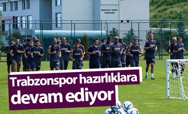 Trabzonspor hazırlıklara devam ediyor 1