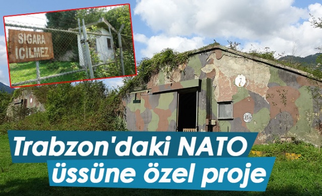 Trabzon'daki NATO üssüne özel proje. 1