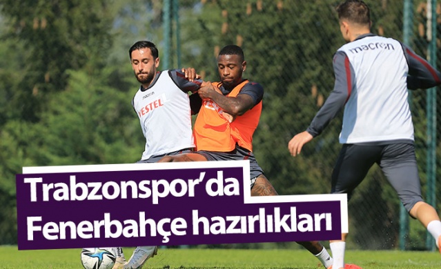 Trabzonspor'da Fenerbahçe hazırlıkları 1