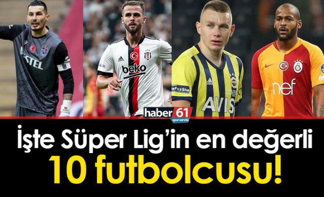 İşte Süper Lig'in en değerli 10 futbolcusu 1